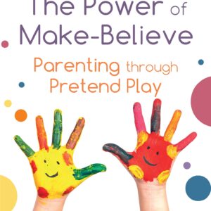 Parenting through Pretend Play