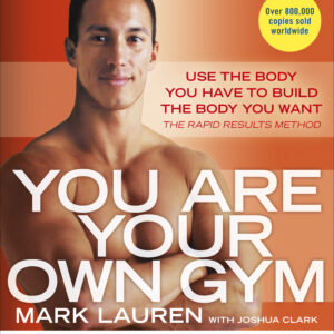 You Are Your Own Gym