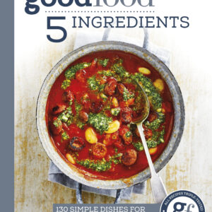 Good Food: 5 Ingredients
