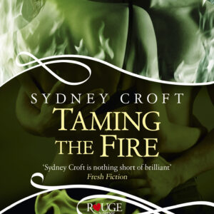 Taming the Fire: A Rouge Paranormal Romance