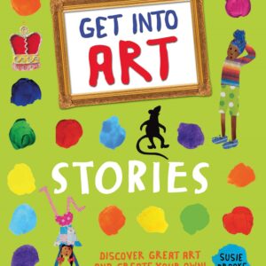 Get Into Art: Stories