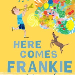 Here Comes Frankie!