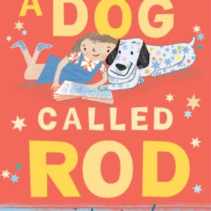 Dog Called Rod