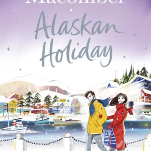 Alaskan Holiday