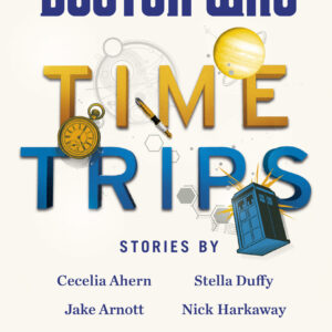 Doctor Who: Time Trips (The Collection)