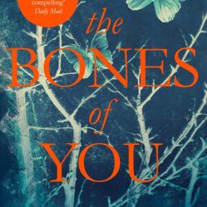 Bones of You