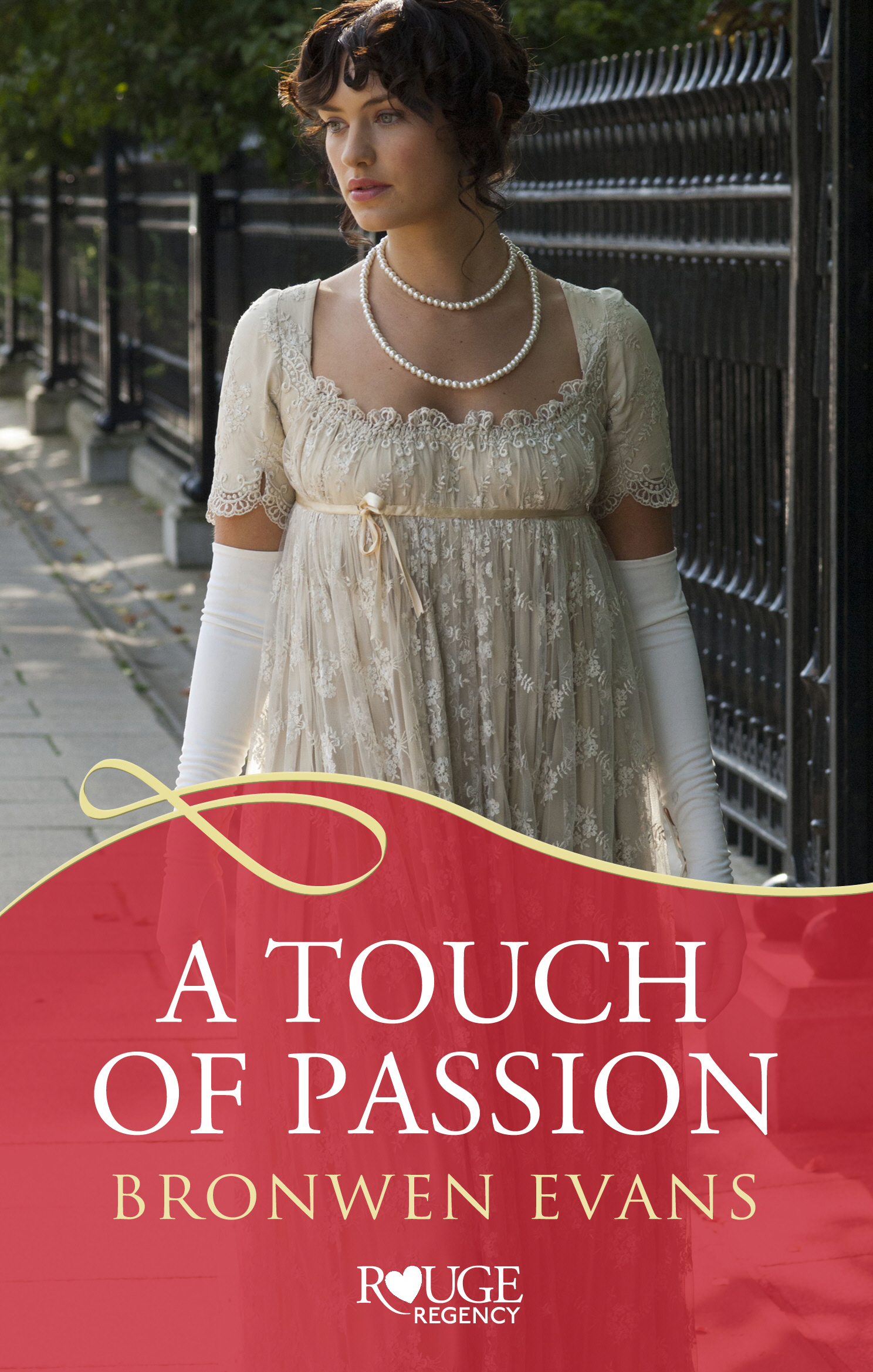 Touch of Passion: A Rouge Regency Romance