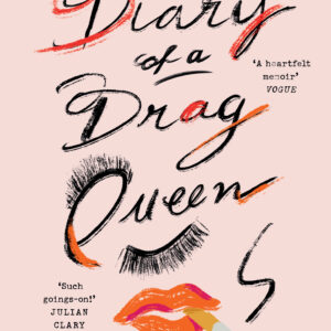 Diary of a Drag Queen