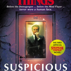 Stranger Things: Suspicious Minds