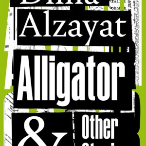 Alligator and Other Stories
