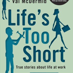 Life's Too Short