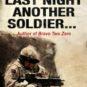 Last Night Another Soldier