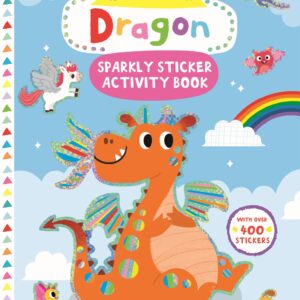 My Magical Dragon Sparkly Sticker Activity Book