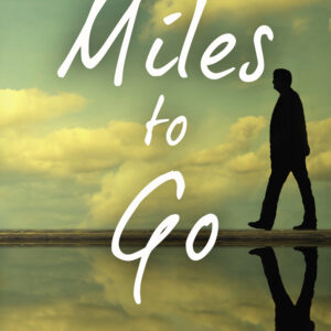 Miles To Go