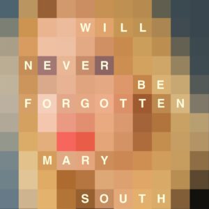 You Will Never Be Forgotten