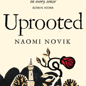 Uprooted
