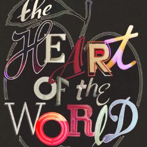 Heart Of The World