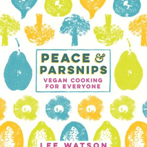 Peace and Parsnips