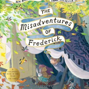 Misadventures of Frederick