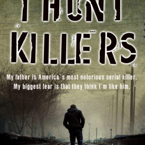 I Hunt Killers