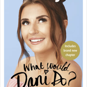 What Would Dani Do?
