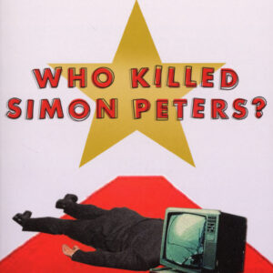 Who Killed Simon Peters?