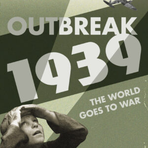 Outbreak: 1939
