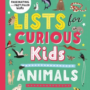 Lists for Curious Kids: Animals