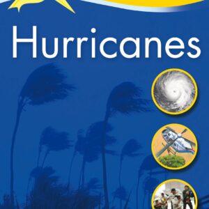 Kingfisher Readers: Hurricanes  (Level 5: Reading Fluently)
