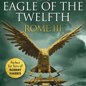 Rome: The Eagle Of The Twelfth