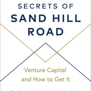 Secrets of Sand Hill Road