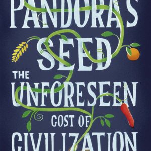 Pandora's Seed