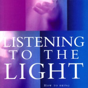 Listening To The Light