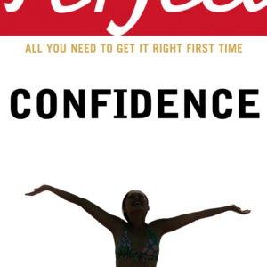 Perfect Confidence