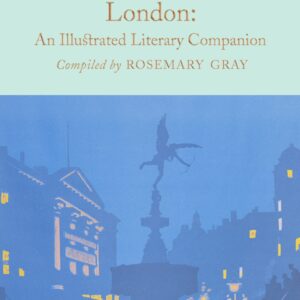 London: An Illustrated Literary Companion