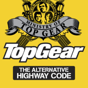 Top Gear: The Alternative Highway Code