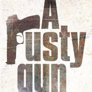 Rusty Gun
