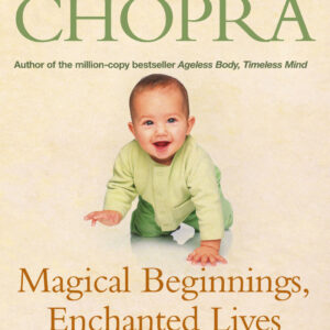 Magical Beginnings, Enchanted Lives