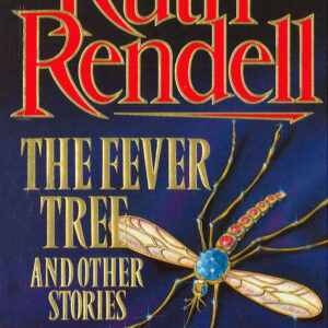 Fever Tree And Other Stories