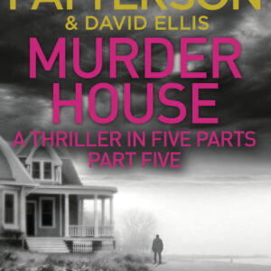 Murder House: Part Five