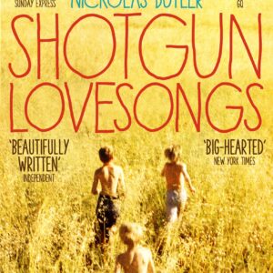 Shotgun Lovesongs