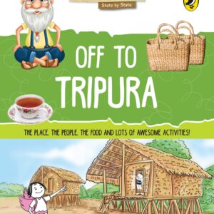 Discover India: Off To Tripura