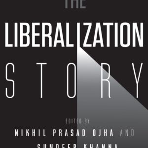 The Liberalization Story