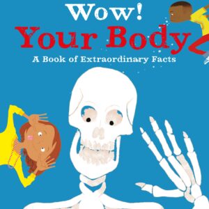 Wow! Your Body
