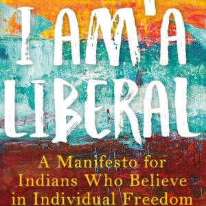 Why I Am a Liberal
