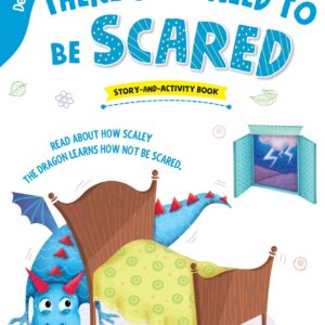 Theres No Need to Be Scared