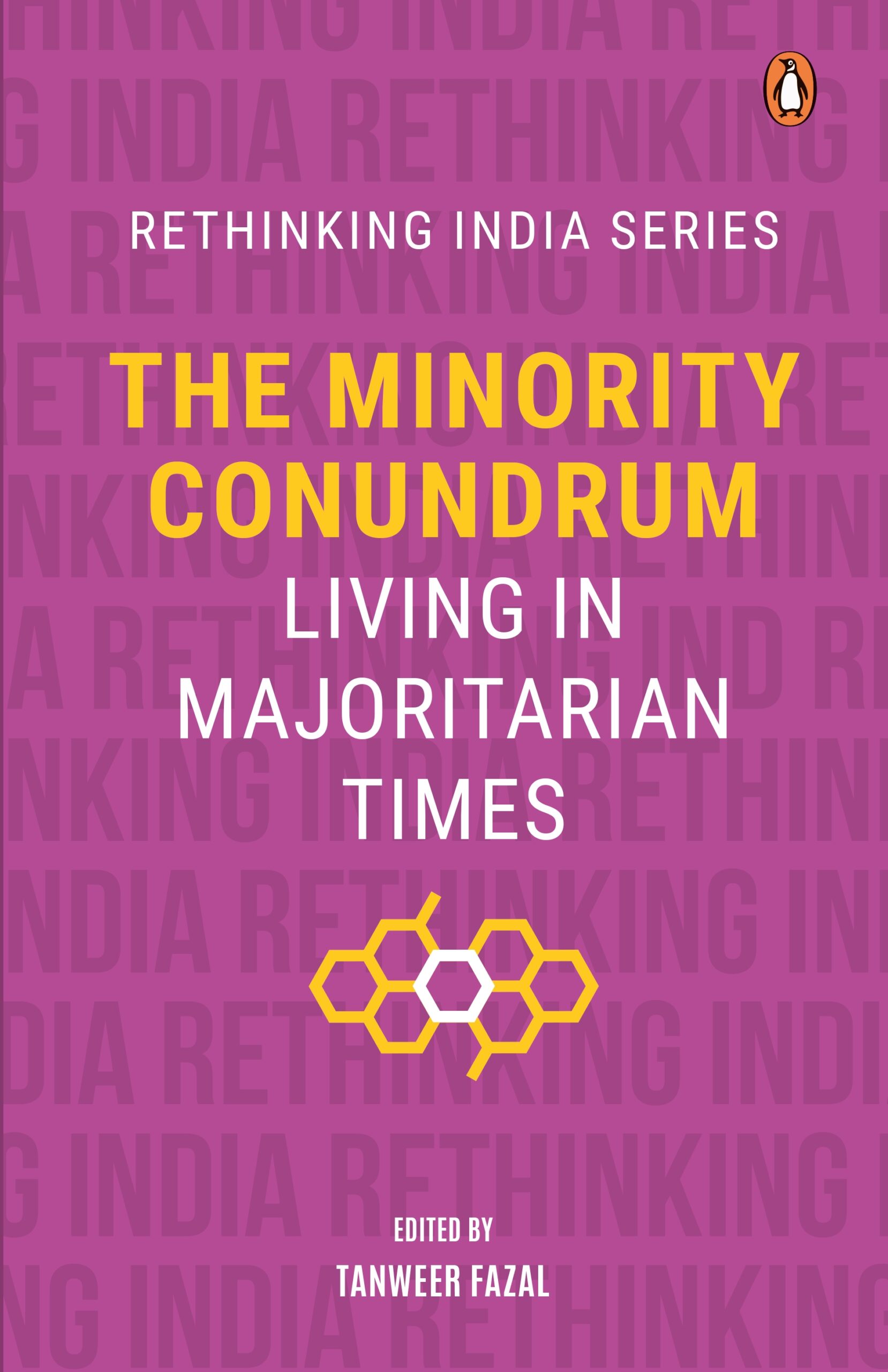 The Minority Conundrum Living In Majoritarian Times