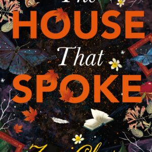 The House That Spoke