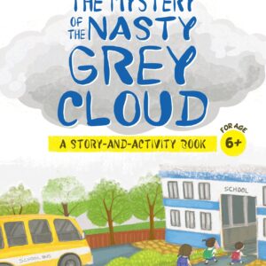 The Econuts and the Mystery of the Nasty Grey Cloud (The Green World)