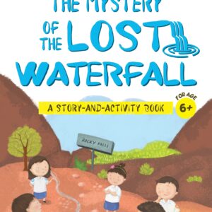 The Econuts and the Mystery of the Lost Waterfall (The Green World)